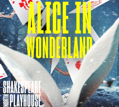 Shakespeare North Playhouse - Alice in Wonderland Family Pass