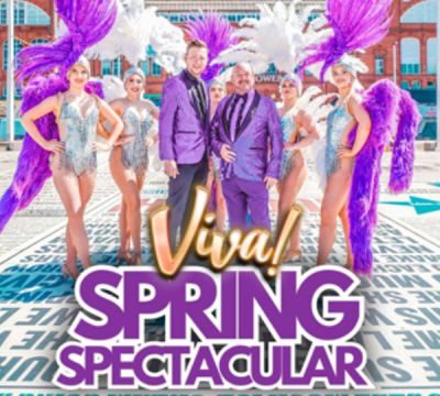 Viva Blackpool - Spring Spectacular Tickets